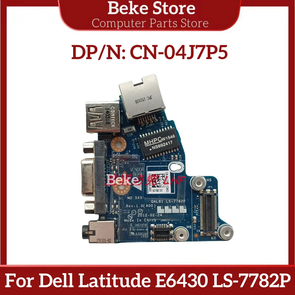 Beke JOUTNDLN для Dell Latitude E6430 LS-7782P аудиоразъем VGA USB порт Ethernet плата 4J7P5 04J7P5 Быстрая доставка