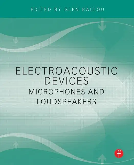 

Electroacoustic Devices Microphones and Loudspeakers (Paperback)