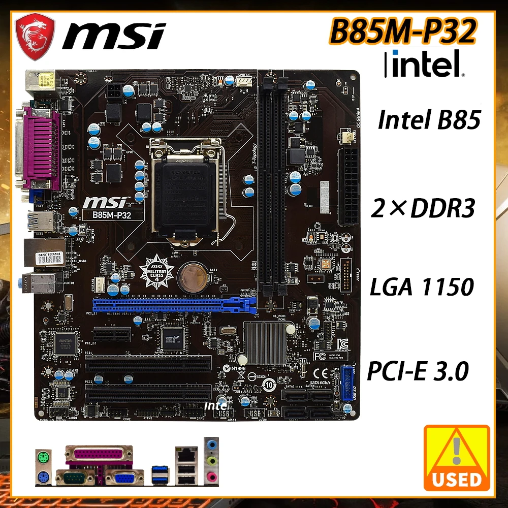 Материнская плата MSI B85M-P32 LGA 1150 DDR3 32 Гб Intel B85 поддержка Core i7/i5/i3 Xeon E3 процессор SATA3USB3.0 VGA MIicro-ATX материнская плата