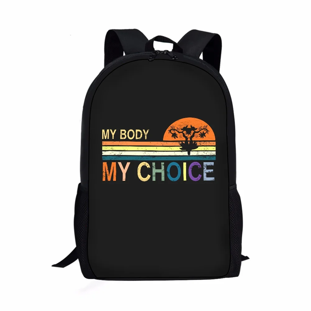 

Large Capacity Travel Backpack My Body My Choice Letters Colorful Pattern Print Custom Polyester Backpack For Girl Trendy Autumn