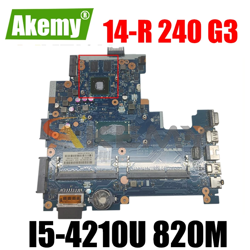 ZSO40 LA-A993P для HP Pavilion 14-R 240 G3 246 I5-4210U 820M материнская плата ноутбука 760690-501 760690-601 -