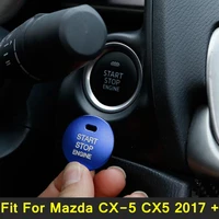 1pcs engine start stop ring keyless start system button panel cover trim interior accessories fit for mazda cx 5 cx5 2017 2022