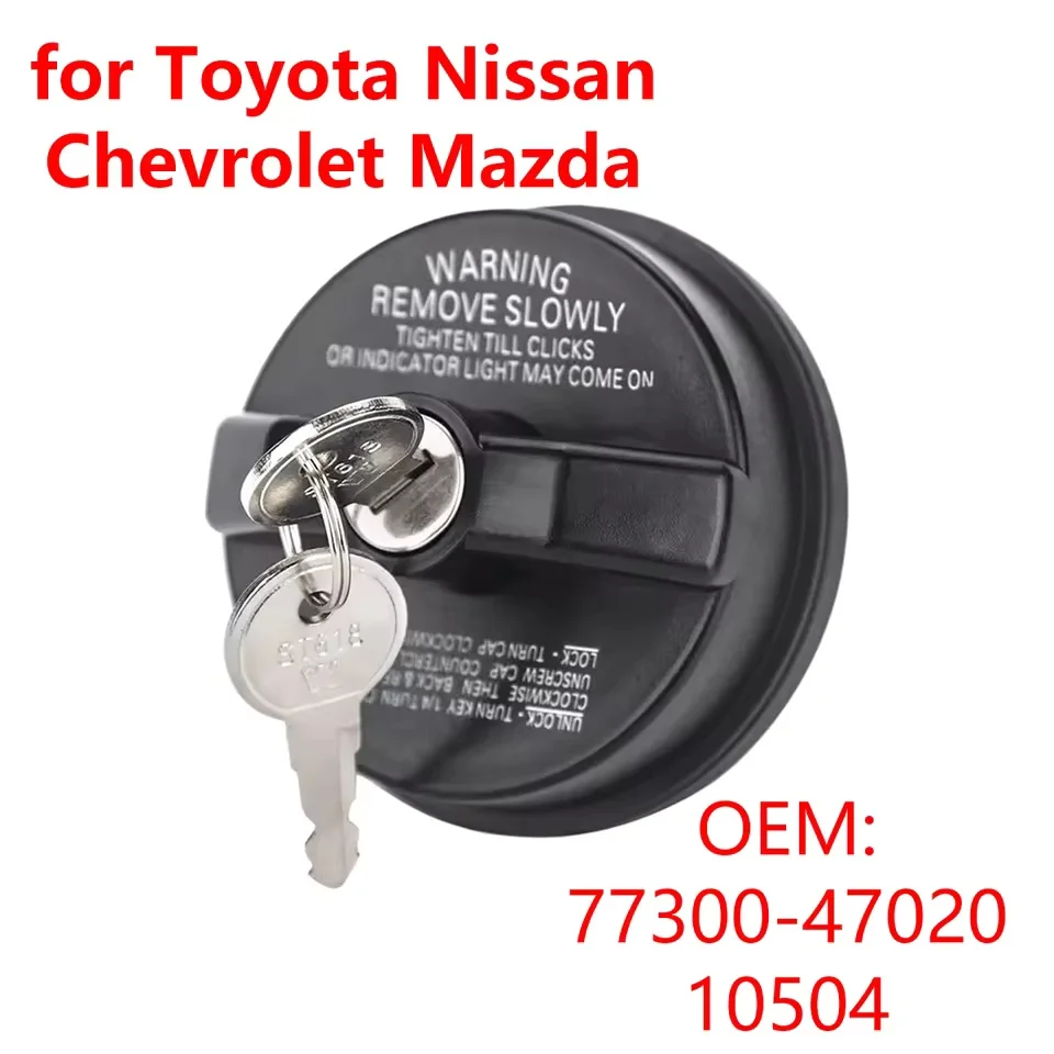 

77300-47020 Запирающаяся крышка бензобака с ключами для Chevy Toyota Tacoma Ford Nissan Honda GMC Infiniti Mazda Buick Cadillac