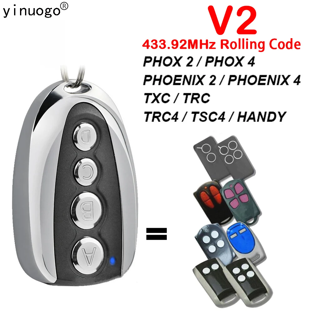 

V2 PHOX2 PHOX4 Garage Door Remote Control 433.92mhz V2 PHOENIX2 PHOENIX4 TXC TRC TRC4 TSC4 HANDY Garage Door Command Door Opener