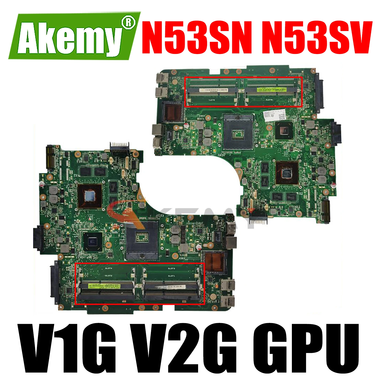 

N53SN N53SV Notebook Mainboard for ASUS N53S N53SV N53SN N53SM Laptop Motherboard Mainboard 2 or 4* Slots V1G V2G GPU