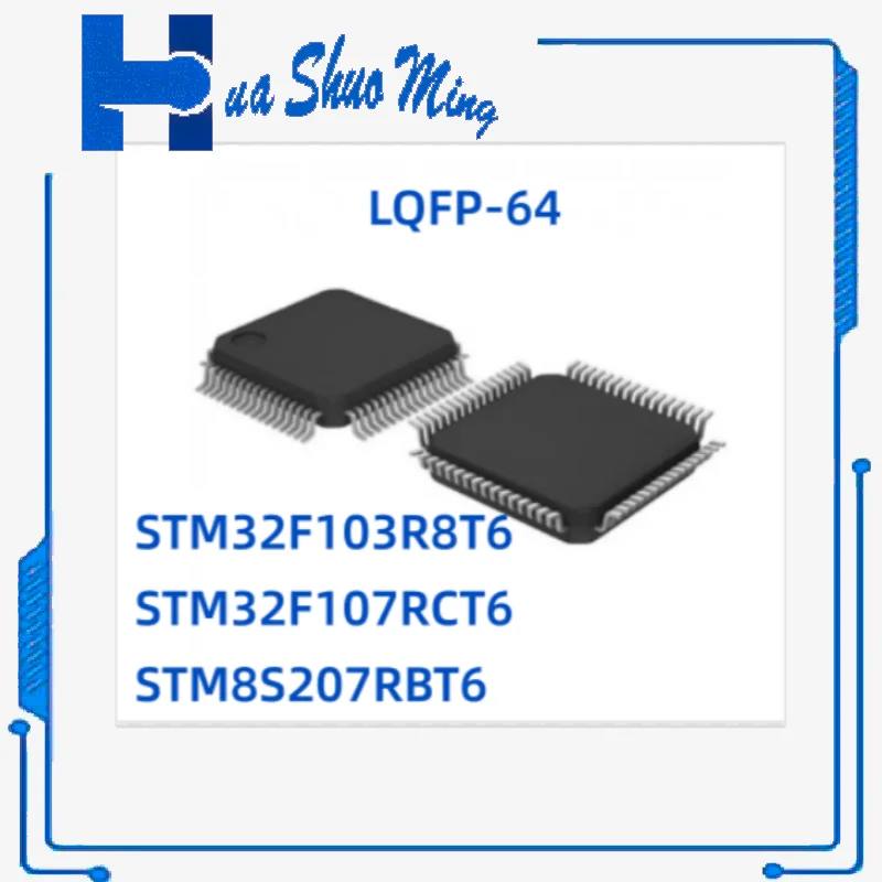 

Новинка 10 шт./партия STM32F205RET6 STM32F205 32F205RET6 STM32F107RCT6 STM32F107 STM8S207RBT6 STM8S207 8S207 207 LQFP-64