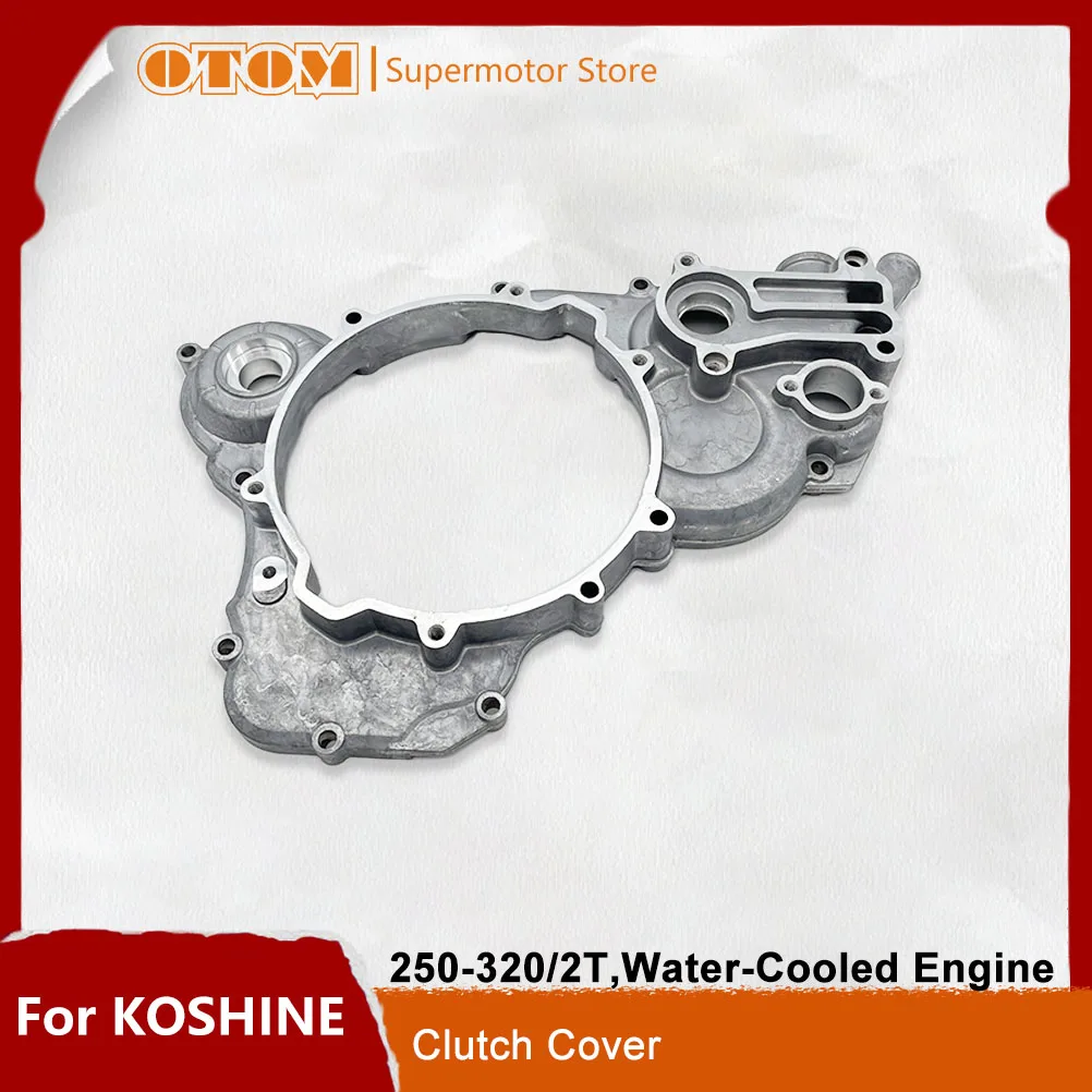

Крышка сцепления мотоцикла OTOM, оригинальная правая боковая защита картера двигателя для KOSHINE 250 300 320 2T, велосипеды для пит-байков с водяным охлаждением