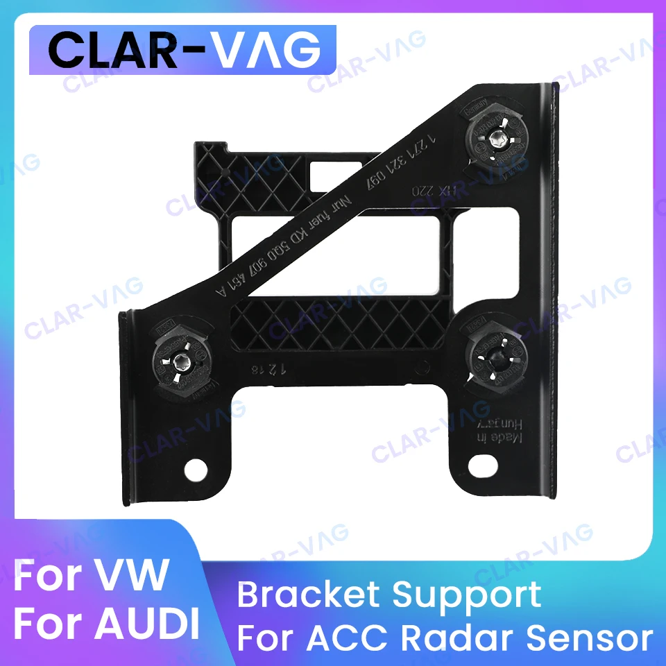 

5Q0907461A 5Q0 907 461A For Audi A3 for VW Golf 7 Car ACC Adaptive Cruise Control Radar Sensor Bracket Support