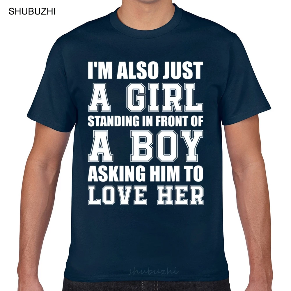 

Топы, футболка для мужчин, девушек, я просто девушка, просите, чтобы быть любимым, крутая Модная белая короткая мужская футболка