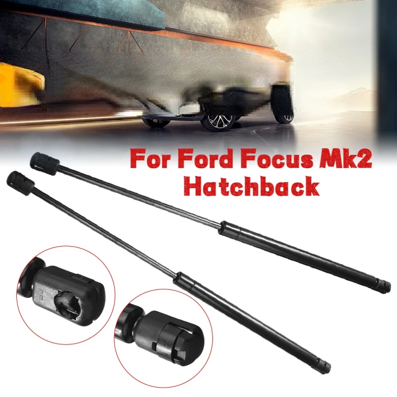 

Rear Tailgate Trunk Boot Gas Struts Spring Support 4M51A406A10AB For Ford Focus Mk2 Hatchback 2004 2005 2006 2007 2008 2009 2010