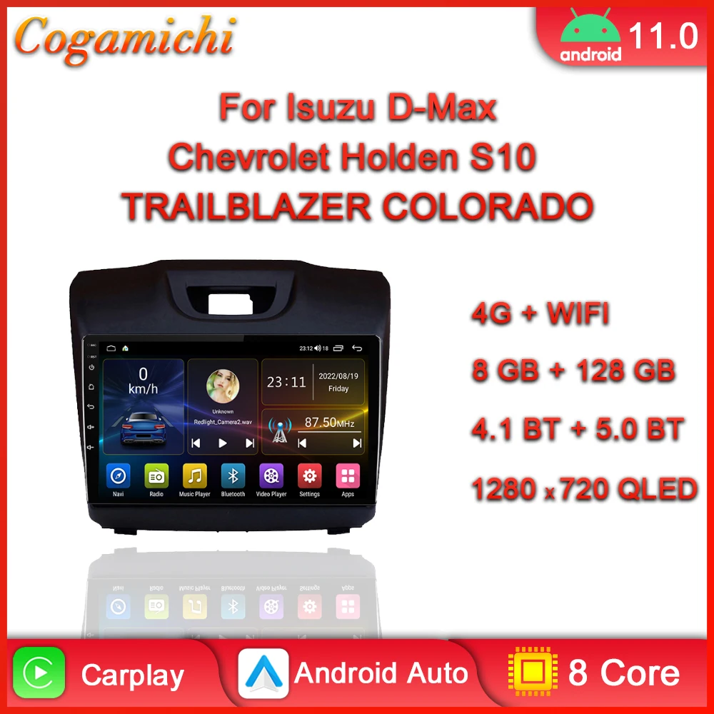 

For Chevrolet TrailBlazer S10 Colorado Isuzu D-Max DMAX Car Radio Android Multimedia Player Navigation Carplay Touch Screen 2Din