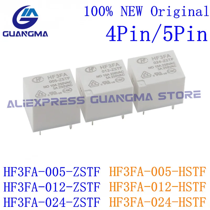 

10PCS Relay HF3FA-005 012 024-HSTF ZSTF 4Pin 5Pin HF3FA-005-HSTF HF3FA-012-ZSTF DC5V 12V 24V 10A 250V T73 HF3FA 005 HSTF ZSTF