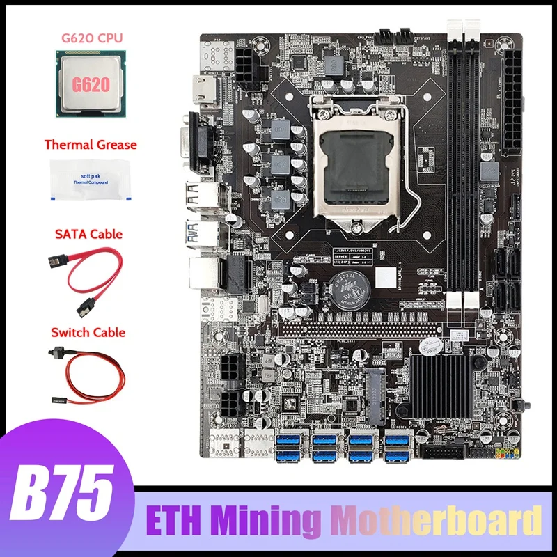 

HOT-B75 ETH Mining Motherboard 8XPCIE USB Adapter+G620 CPU+Switch Cable+SATA Cable+Thermal Grease B75 USB Miner Motherboard