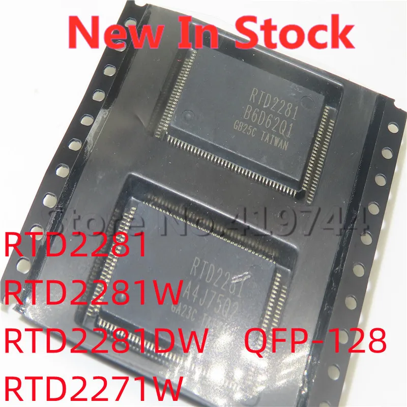 1 шт./лот RTD2281 RTD2281W RTD2281DW RTD2271W QFP-128 SMD ЖК-чип, Новая деталь хорошего качества