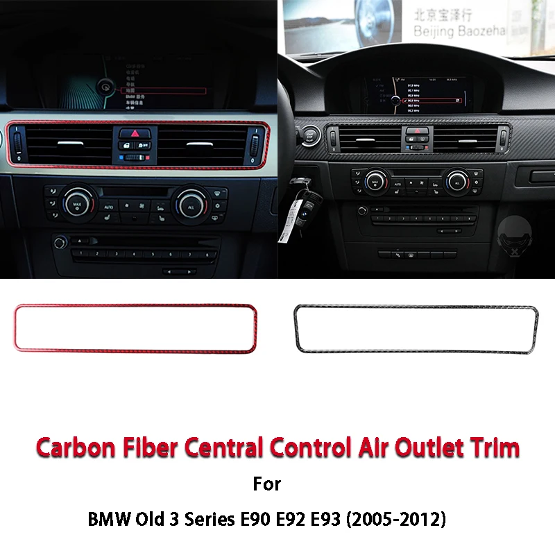 

1Pcs Car Central Control Air Conditioning Vent Outlet Trim Stickers For BMW 3 Series E90 E92 E93 2005-2012 Car Accessories