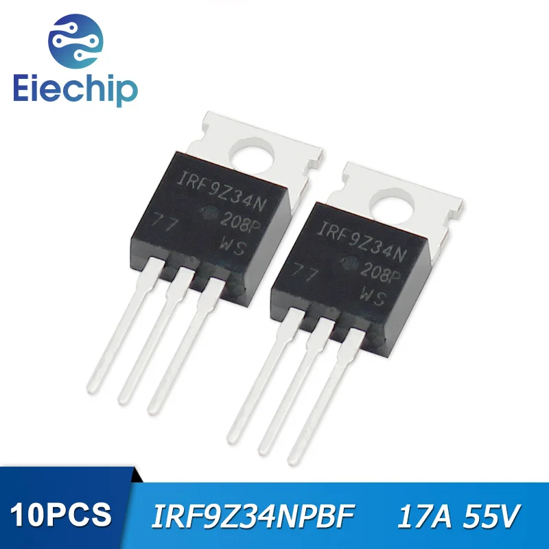 

10PCS IRF9Z34NPBF IRF9Z34N MOSFET Transistor 55V 17A TO-220