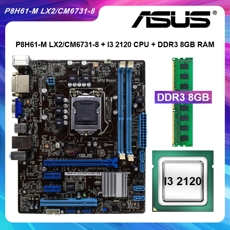 

Motherboard 1155 Motherboard Set With I3 2120 CPU Processor + DDR3 8GB RAM Memory ASUS P8H61-M LX2/CM6731-8 LGA 1155 Intel H61