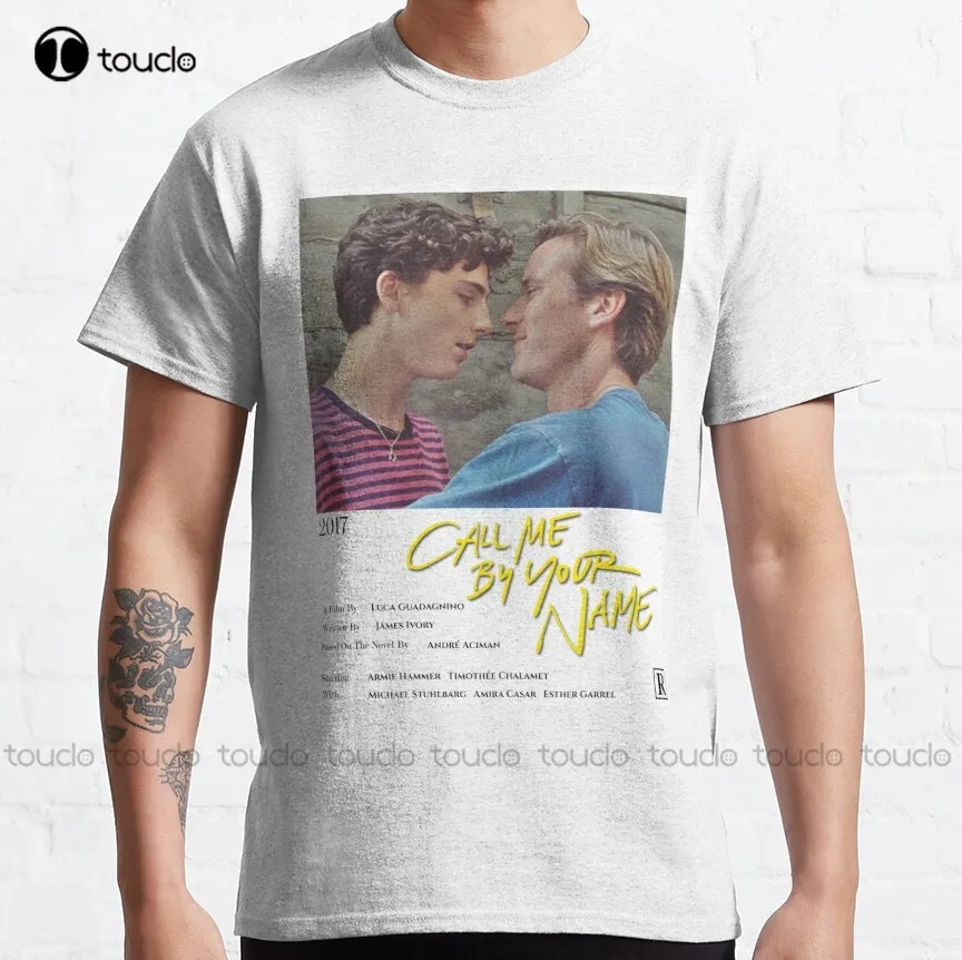 

Call Me By Your Name (Alternate) Movie Armie Hammer Timothee Chalamet Classic T-Shirt Work Shirts For Men Xs-5Xl All Seasons Tee