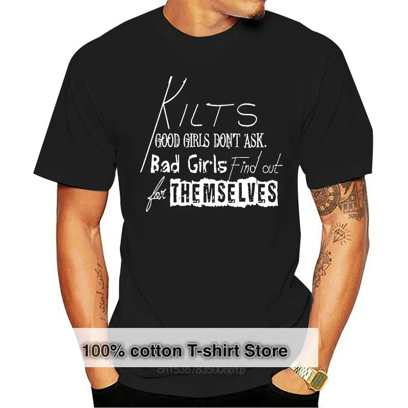 

Забавная забавная шотландская футболка с надписью «Don't Ask Bad» для хороших девушек, Мужская футболка с круглым вырезом, уличная одежда, крутая...