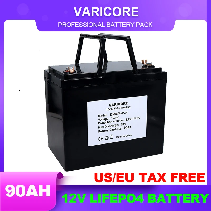

12.8V 90Ah LiFePO4 Cell Max 3C 270A Discharge Battery for 12V Electric car RV Solar Energy storage system batteries Tax Free