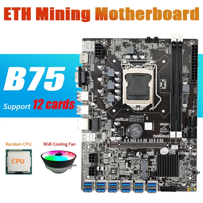

Материнская плата для майнинга B75 ETH, 12 PCIE к USB-адаптеру + ЦП + RGB-вентилятор охлаждения LGA1155 DDR3 MSATA B75 USB BTC, материнская плата для майнинга
