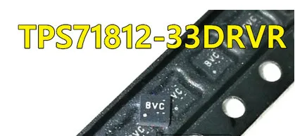 

10pcs/lot TPS71812-33DRVR TPS71812 TPS71812-33 BVC New original