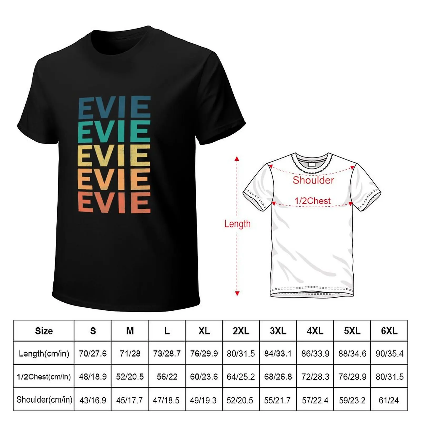 Evie Name T Shirt - Vintage Retro Gift Item Tee T-Shirt anime clothes outfits for men