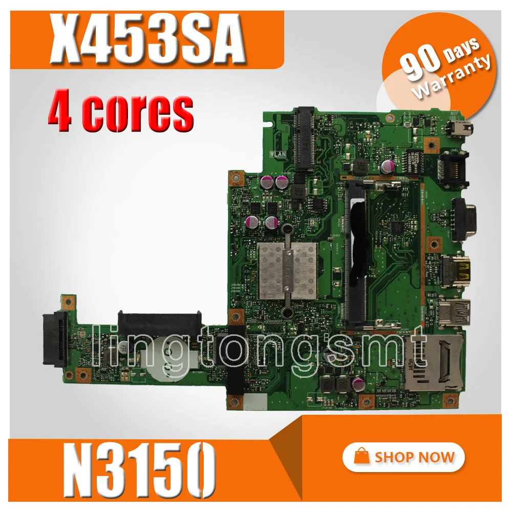 

X453SA Motherboard N3150 4 cores For Asus X453S X453SA X453 Laptop motherboard X453SA Mainboard X453SA Motherboard test 100% OK