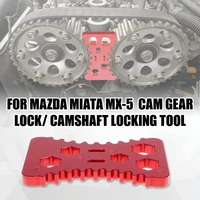 for mazda miata mx5 1990 2005 mx 5 camlock camshaft locking spanner tool cam gear lock tool
