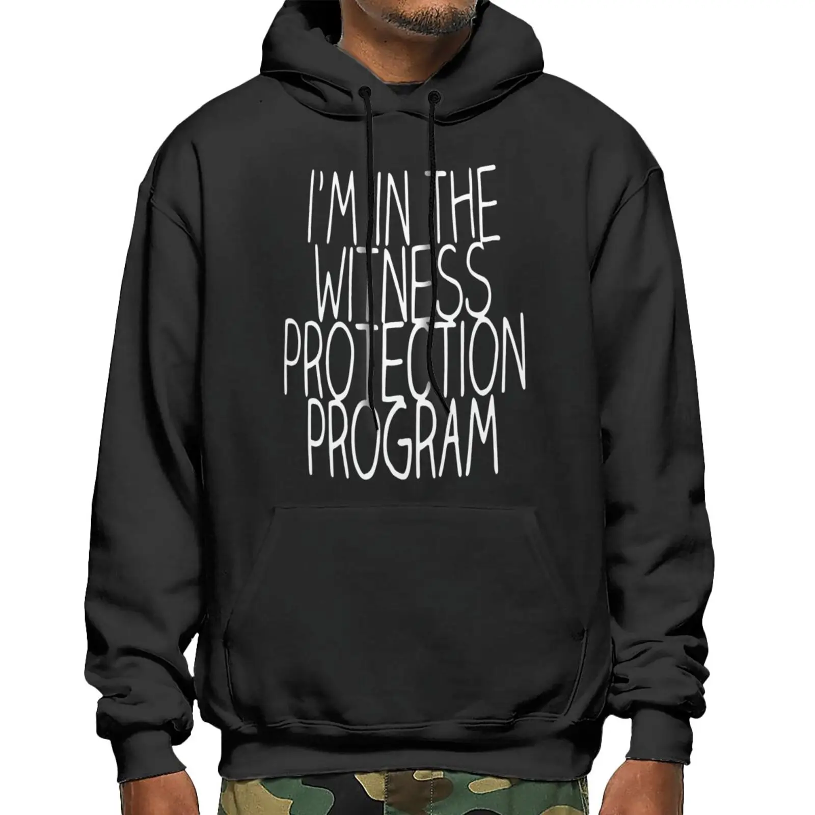 

Im In The Witness Protection Program Sweatshirts Hoodies Sweaters Hoodie With Zipper Man Hoodie Male Sweatshirt Women's Jacket