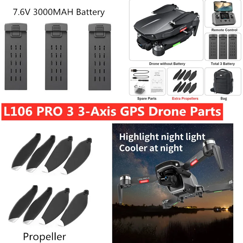 L106 PRO 3 4K двойная камера RC Дрон батарея/лопасти ручного двигателя Аксессуары для