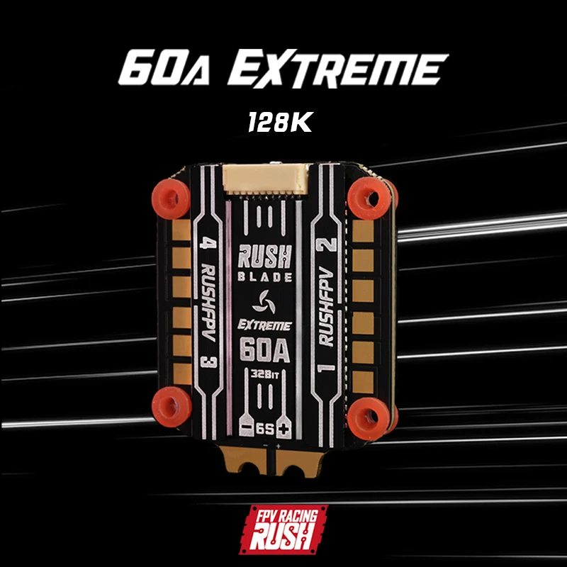

RUSHFPV пик лезвие супер 60A 96K / Extreme 60A 128K 3-6S BLHELI32 4 в 1 бесщеточный ESC для радиоуправляемых FPV Фристайл дронов DIY части