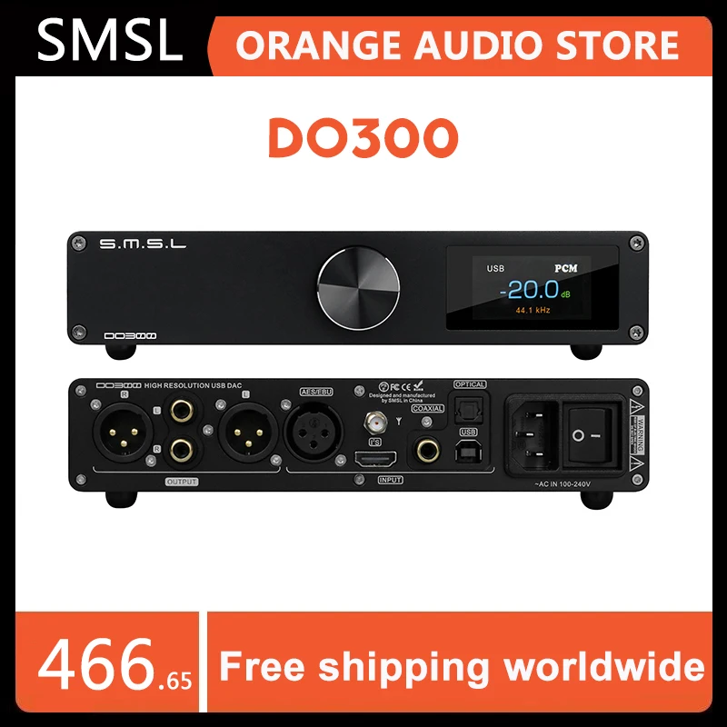 SMSL DO300 Audio DAC ES9039MSPRO MQA USB/Optical/Coaxial/Bluetooth/I2S/AES/EUB inputs RCA/XLR Outputs SMSL D0300