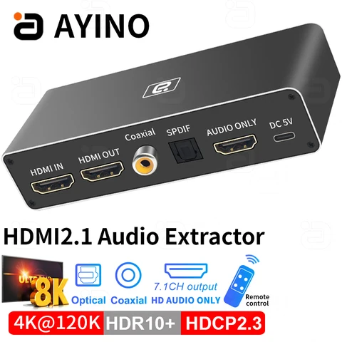 AYINO 8K @ 60 Гц HDMI2.1 аудио экстрактор 4K @ 120 Гц оптический коаксиальный 7.1CH LPCM атмосферs DTSHD аудио только сплиттер CEC HDR10 + конвертер