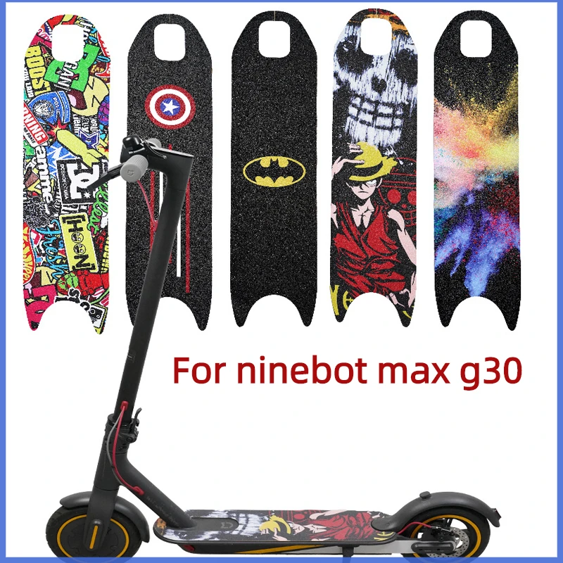 

For ninebot max g30/g30d electric scooter anti-slip sticker skateboard stickers matte stickers Waterproof diy sticker