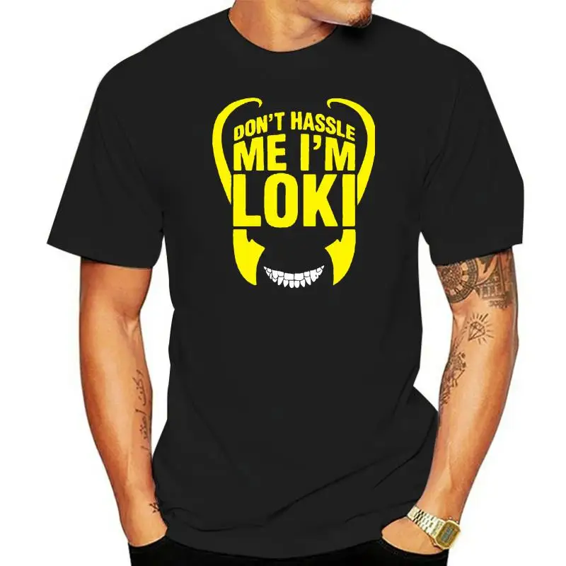 

Asgard Dont Hassle Me Im Loki Adult T Shirt