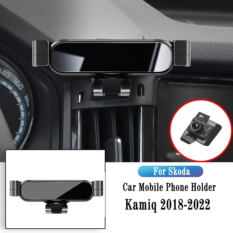 

Car Phone Holder For Skoda Kamiq 2018-2022 Gravity Navigation Bracket GPS Stand Air Outlet Clip Rotatable Support Accessories