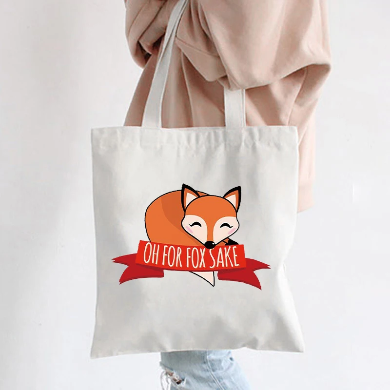 

Oh for fox sake Print Women Canvas Tote Bags Shopper Bag Printing Female Cloth Handbag Graphics Kawaii Reusable Shopping Bags