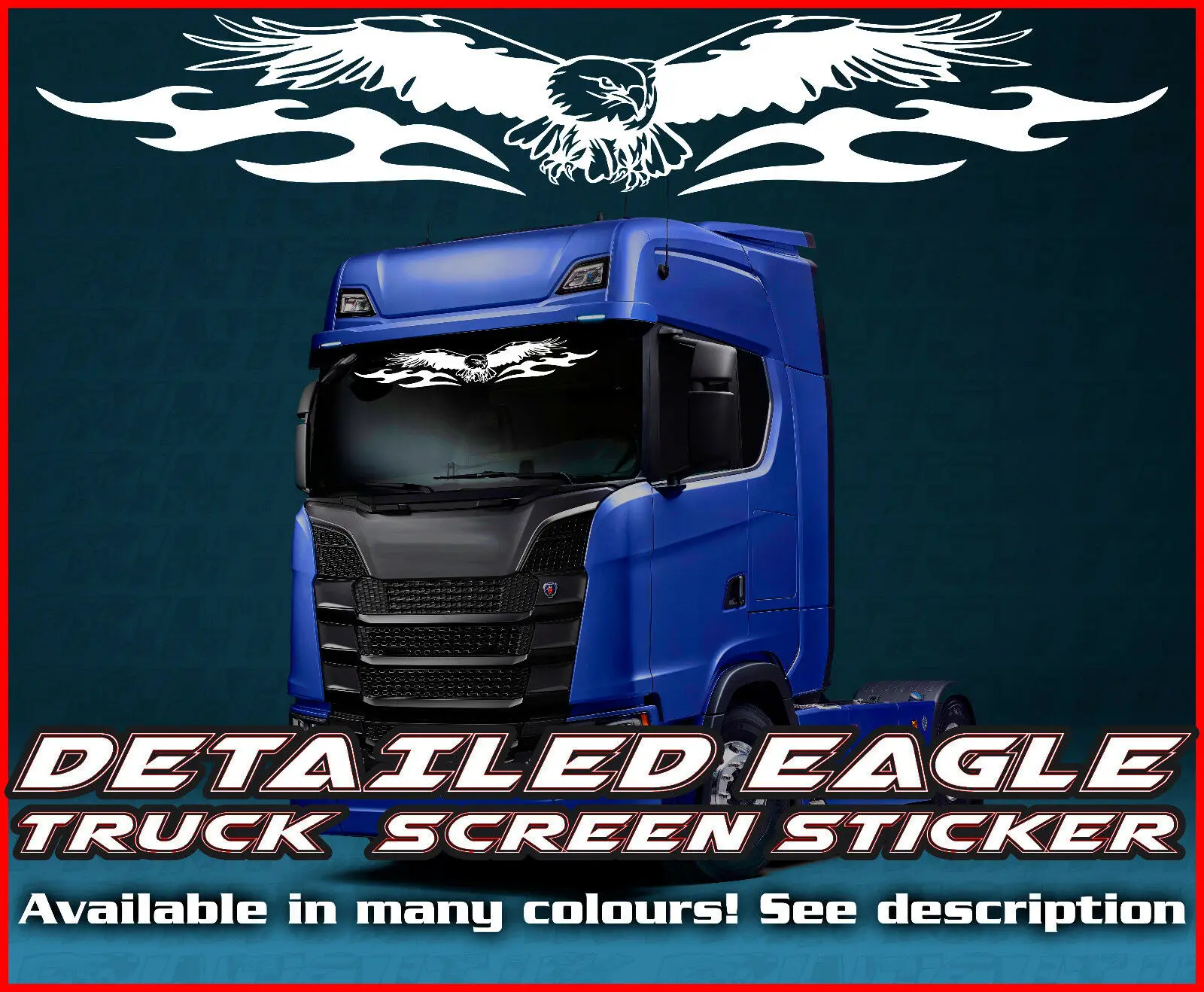 

For Eagle Lorry Truck wind screen sticker Glass Cab Window HGV MAN DAF SCANIA IVECO