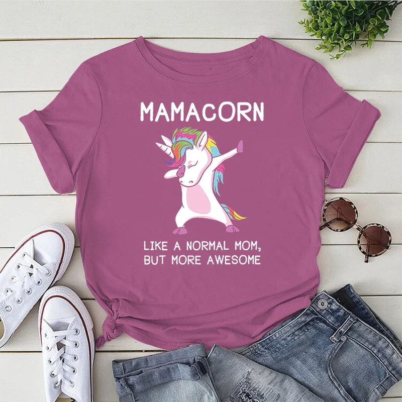 

Mamacorn Like A Normal Mom But More Awesome Print T Shirt Kawaii Unicorn Girl Graphic T Shirt Femme Tshirt Female Harajuku Tops