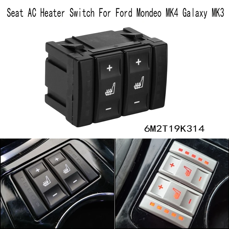 

Car Seat AC Heater Switch Heating Button Control For Ford Mondeo MK4 Galaxy MK3 6M2T19K314