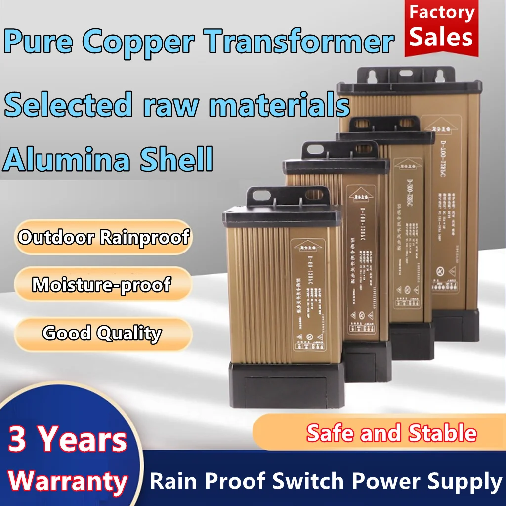 

220V Rainproof type 5V 12V 24V Switch Power Supply 60W 100W 200W 250W 300W 400W 500W 600W 700WConstant Voltage Transformer DIY