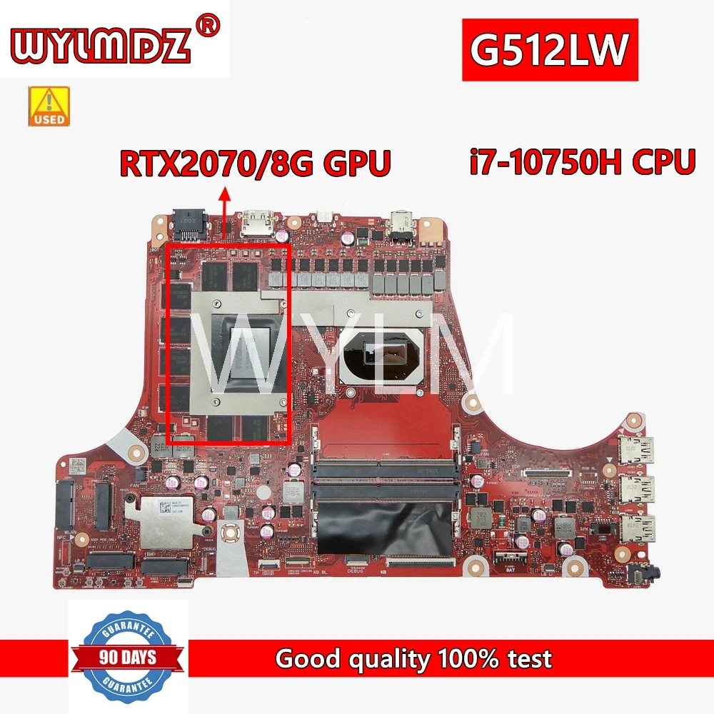 

G512LW i7-10750H CPU RTX2070/8G GPU Laptop Motherboard For Asus ROG Strix G15 G512LW G512L G512LU G512LH G512LI Mainboard