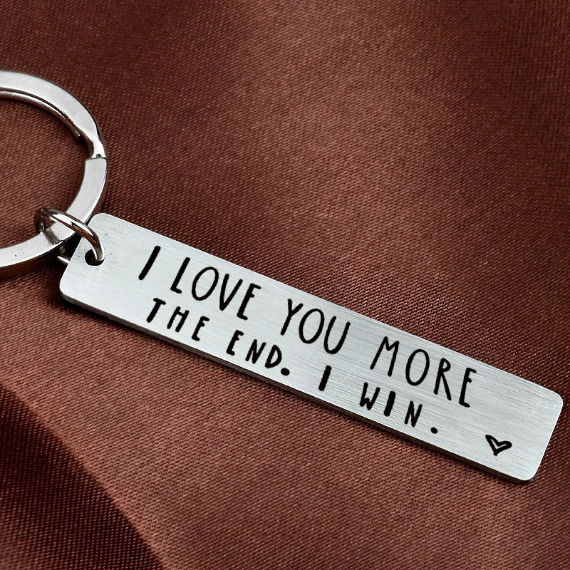 

Letter I Love You More The End I Win Woman Silver Color Key Ring Stainless Pendant Brelok Lovers Keychain Man Creative Key Chain