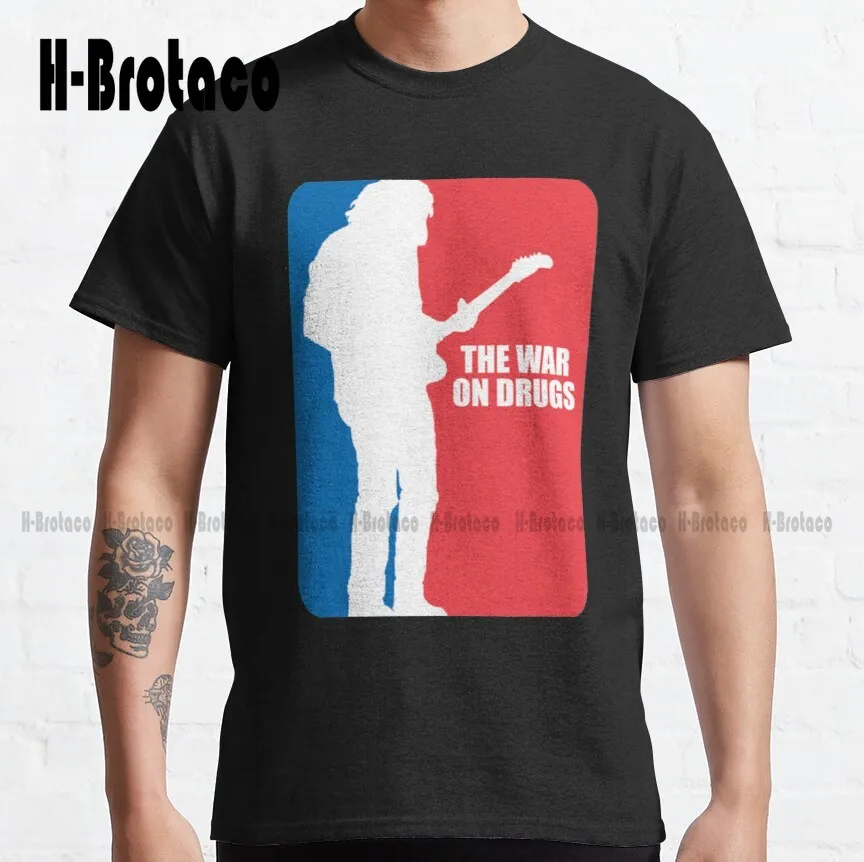 

The War On Drugs Classic T-Shirt Cooling Shirt Custom Aldult Teen Unisex Digital Printing Tee Shirts Fashion Tshirt Summer New