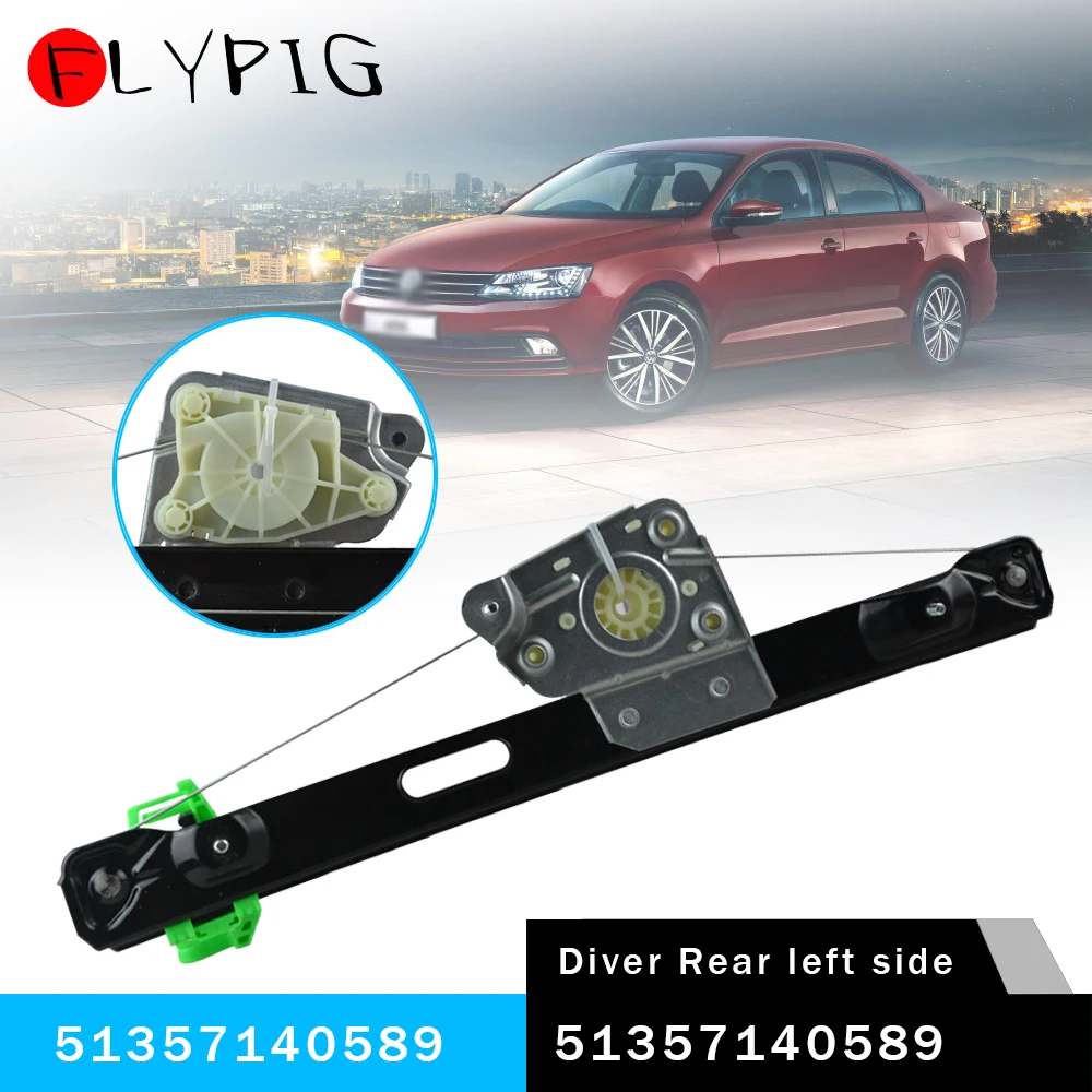 

51357140589 Rear Left Driver Side Power Window Regulator Without Motor BMW E90 E91 323i 325i 328i 330i 335i M3