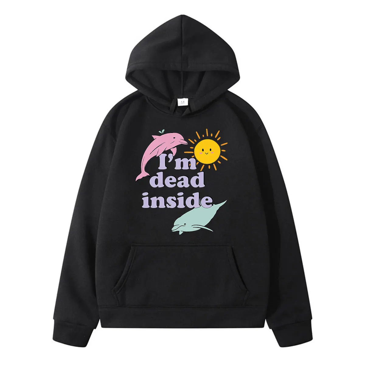 

2022 Couple Trend Hoodies Long-sleeved Top Dolphin IM Dead Inside Sunshine Print Fashion Wear Casual Cotton Unique Classic Wears