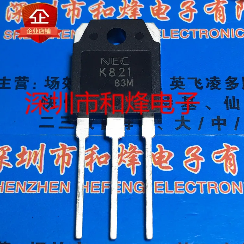 

5PCS-10PCS K821 2SK821 TO-3P NEW AND ORIGINAL ON STOCK