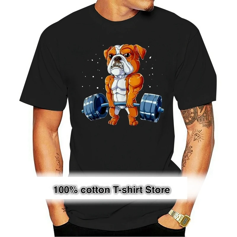 

English Bulldog T-Shirt Weightlifting Funny Deadlift Men Tee Shirt Short Sleeve Fashion Tee Shirt