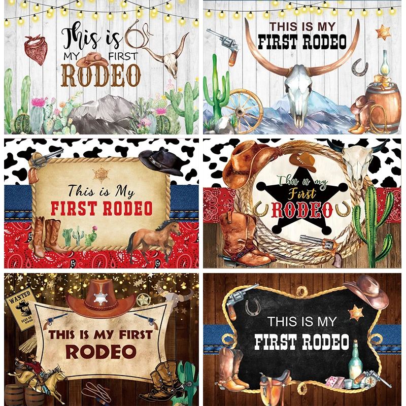 

My First Rodeo Backdrop Wild West Cowboy Thmem Birthday Party Decorations Banner Western Country Photo Background Photography